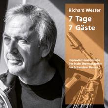 Richard Wester: 7 Tage - 7 Gäste (Live)