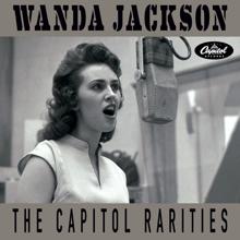 Wanda Jackson: The Capitol Rarities