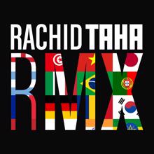 Rachid Taha: RMX
