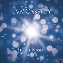 Eva Cassidy: Silent Night