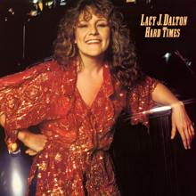 Lacy J. Dalton: Hard Times