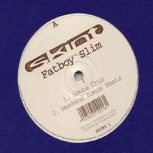 Fatboy Slim: Santa Cruz (Extended)