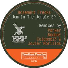 Basement Freaks: Jam In The Jungle EP