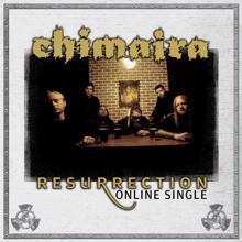Chimaira: Resurrection - Online Single