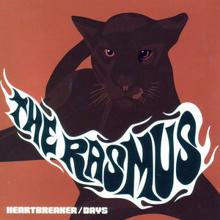 The Rasmus: Heartbreaker / Days