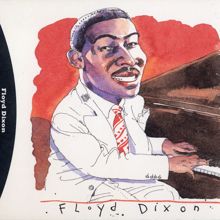 Floyd Dixon: Walkin' And Talkin' Blues