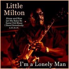 Little Milton: Alone and Blue