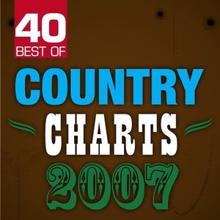 The Nashville Riders: 40 Best of Country Charts 2007