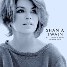 Shania Twain: I'm Gonna Getcha Good! (Red Version) (I'm Gonna Getcha Good!)