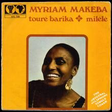 Miriam Makeba: Touré Barika / Milélé