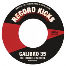 Calibro 35: The Butcher's Bride / Get Carter