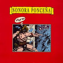 Sonora Ponceña: Into The 90's