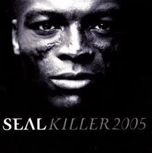 Seal: Killer (Pt. 2) (Peter Rauhofer Remix)