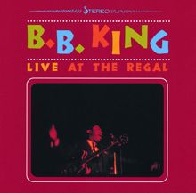 B.B. King: Live At The Regal
