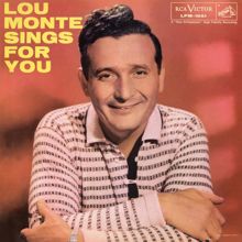 Lou Monte with Hugo Winterhalter & His Orchestra: When I Hold You In My Arms (Comm'a Bella 'A Stagione)