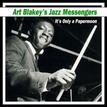 Art Blakey & The Jazz Messengers: It's Only a Paper Moon