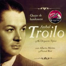 Aníbal Troilo Y Su Orquesta Típica: Marioneta