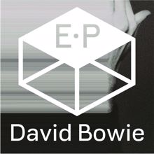 David Bowie: The Next Day Extra EP