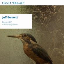 Jeff Bennett: Reconz EP