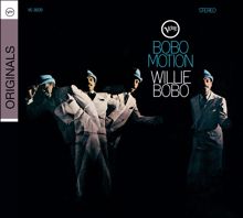 Willie Bobo: Ain't That Right