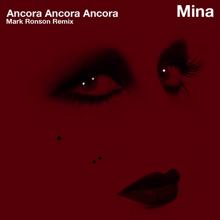 Mina: Ancora, ancora, ancora (Mark Ronson Remix)