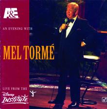 Mel Tormé: A&E Presents An Evening With Mel Tormé - Live From The Disney Institute
