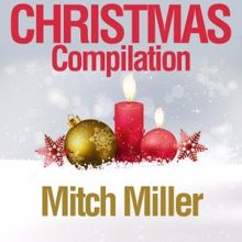 Mitch Miller: Christmas Compilation