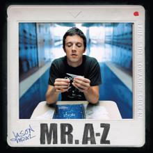 Jason Mraz: Mr. A-Z (Deluxe Edition)