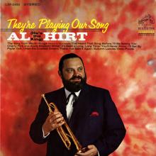 Al Hirt: They're Playing Our Song