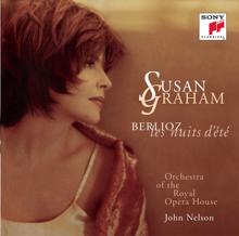 Susan Graham: Berlioz: Les nuits d'été, Op. 7 & Opera Arias