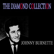 Johnny Burnette: Cincinnati Fireball (Remastered)