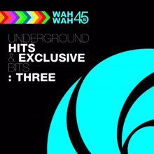 Various Artists: Underground Hits & Exclusive Bits, Vol. 3