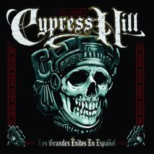 Cypress Hill: Marijuano Locos (Stoned Raiders) (Spanish Edit)