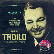 Aníbal Troilo Y Su Orquesta Típica: Los Cosos De Al Lao