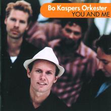 Bo Kaspers Orkester: Dinner on the Floor