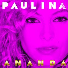 Paulina Rubio: Ananda