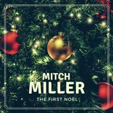 Mitch Miller: The First Noel