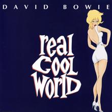 David Bowie: Real Cool World