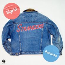 Sigrid: Strangers (Remixes)