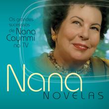 Nana Caymmi: Nana Novelas