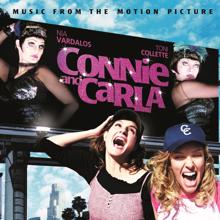 Original Motion Picture Soundtrack: Music From The Motion Picture "Connie and Carla"