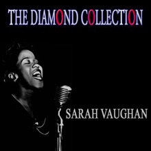 Sarah Vaughan: I've Got a Crush On You