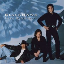 BlackHawk: Love & Gravity