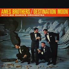 The Ames Brothers: Destination Moon