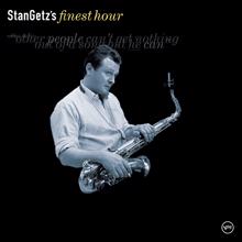 Stan Getz: I Didn't Know What Time It Was