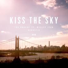 The Knocks, Wyclef Jean: Kiss the Sky (feat. Wyclef Jean) (Acoustic)