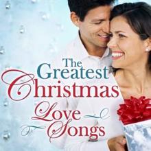 Mistletoe Singers: The Greatest Christmas Love Songs