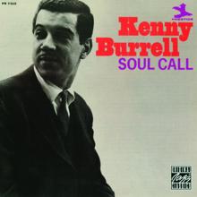 Kenny Burrell: Soul Call