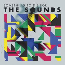 The Sounds: Dance With The Devil