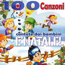 Various Artists: È Natale: 100 canzoni cantate dai bambini